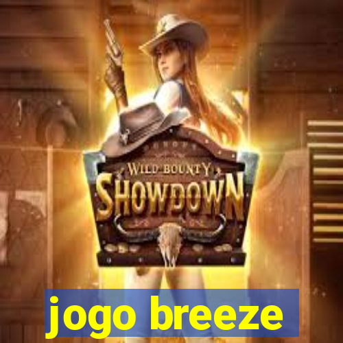 jogo breeze